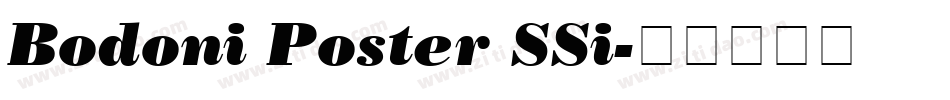 Bodoni Poster SSi字体转换